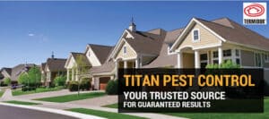 Pest Control Services by Titan & Termite Pest Control in North Richland Hills